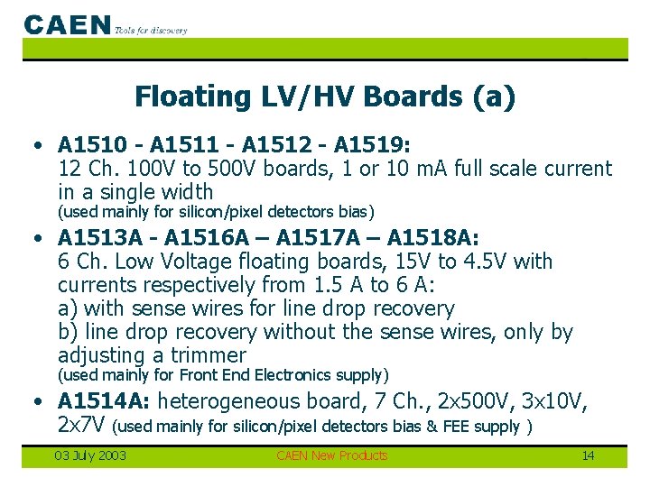 Floating LV/HV Boards (a) • A 1510 - A 1511 - A 1512 -