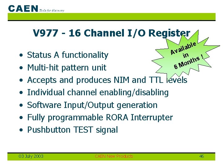 V 977 - 16 Channel I/O Register • • le b a l i