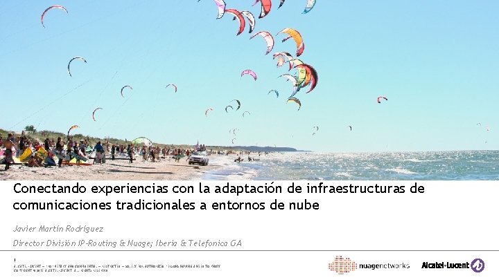 Conectando experiencias con la adaptación de infraestructuras de comunicaciones tradicionales a entornos de nube