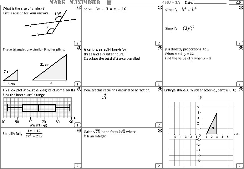 MARK MAXIMISER 4567 – 1 A Date: /19 ① ② ③ 2 2 2