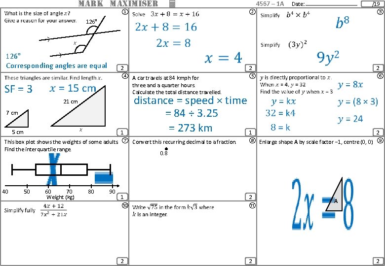 MARK MAXIMISER 4567 – 1 A Date: /19 ① ② ③ 2 2 2