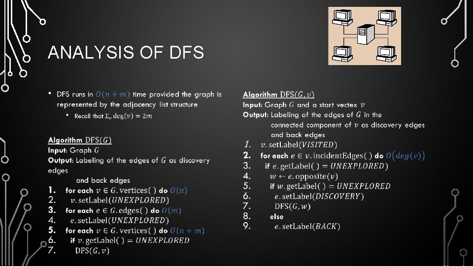 ANALYSIS OF DFS • • 