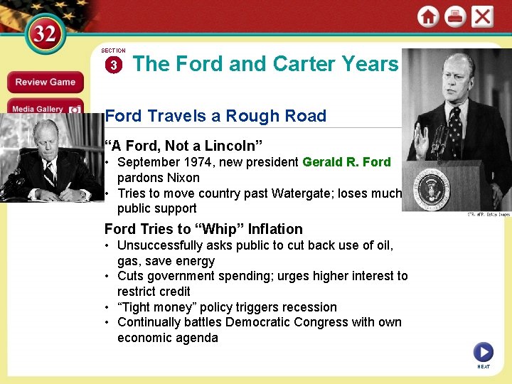 SECTION 3 The Ford and Carter Years Ford Travels a Rough Road “A Ford,
