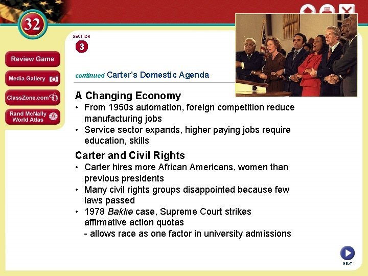 SECTION 3 continued Carter’s Domestic Agenda A Changing Economy • From 1950 s automation,