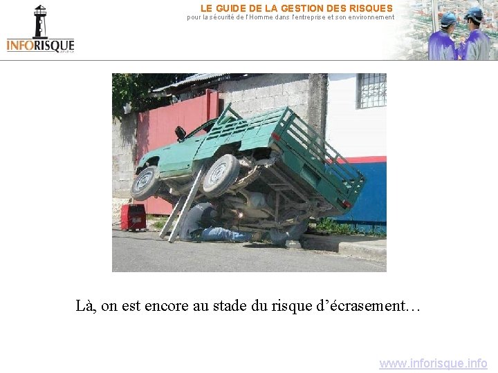 LE GUIDE DE LA GESTION DES RISQUES pour la sécurité de l’Homme dans l’entreprise