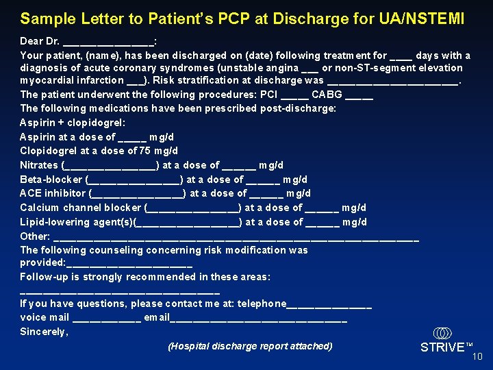 Sample Letter to Patient’s PCP at Discharge for UA/NSTEMI Dear Dr. ________: Your patient,