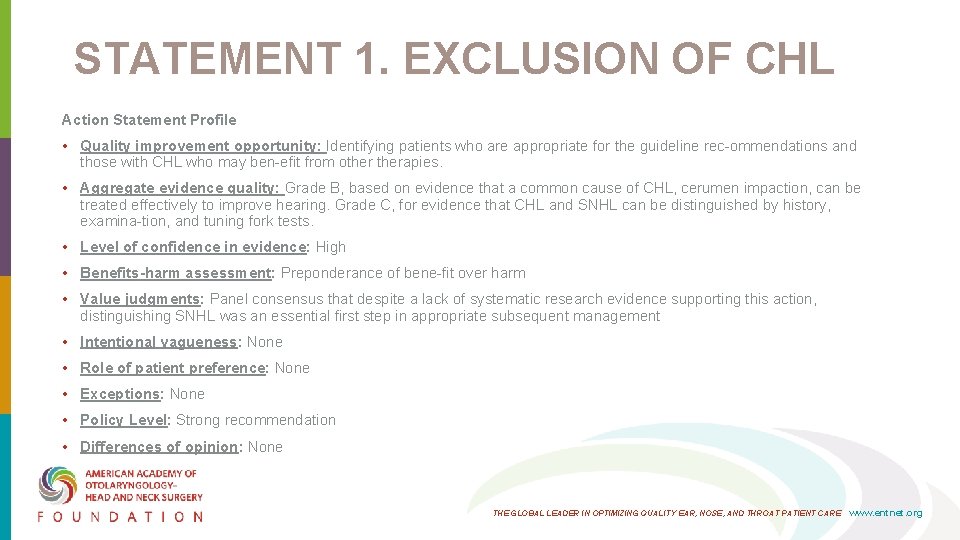 STATEMENT 1. EXCLUSION OF CHL Action Statement Profile • Quality improvement opportunity: Identifying patients STATEMENT 1. EXCLUSION OF CHL Action Statement Profile • Quality improvement opportunity: Identifying patients