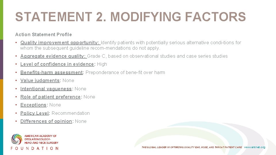STATEMENT 2. MODIFYING FACTORS Action Statement Profile • Quality improvement opportunity: Identify patients with STATEMENT 2. MODIFYING FACTORS Action Statement Profile • Quality improvement opportunity: Identify patients with