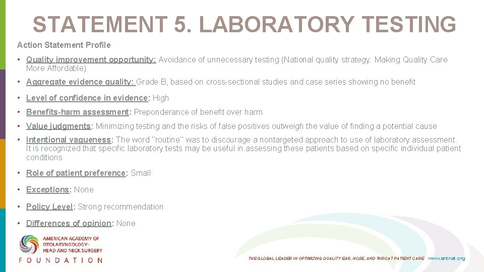 STATEMENT 5. LABORATORY TESTING Action Statement Profile • Quality improvement opportunity: Avoidance of unnecessary STATEMENT 5. LABORATORY TESTING Action Statement Profile • Quality improvement opportunity: Avoidance of unnecessary