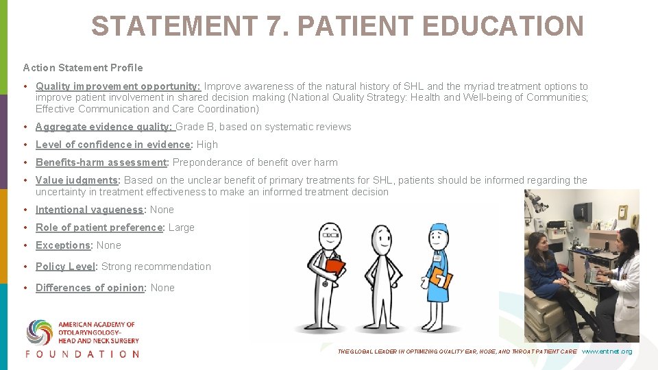 STATEMENT 7. PATIENT EDUCATION Action Statement Profile • Quality improvement opportunity: Improve awareness of STATEMENT 7. PATIENT EDUCATION Action Statement Profile • Quality improvement opportunity: Improve awareness of
