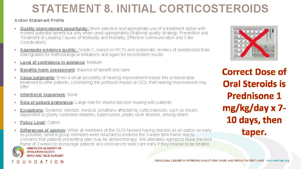 STATEMENT 8. INITIAL CORTICOSTEROIDS Action Statement Profile • Quality improvement opportunity: More selective and STATEMENT 8. INITIAL CORTICOSTEROIDS Action Statement Profile • Quality improvement opportunity: More selective and