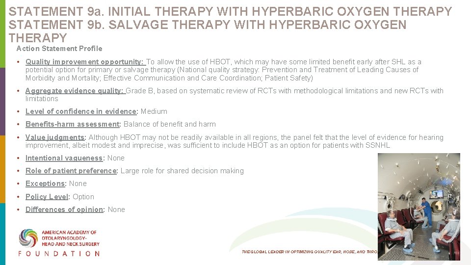 STATEMENT 9 a. INITIAL THERAPY WITH HYPERBARIC OXYGEN THERAPY STATEMENT 9 b. SALVAGE THERAPY STATEMENT 9 a. INITIAL THERAPY WITH HYPERBARIC OXYGEN THERAPY STATEMENT 9 b. SALVAGE THERAPY