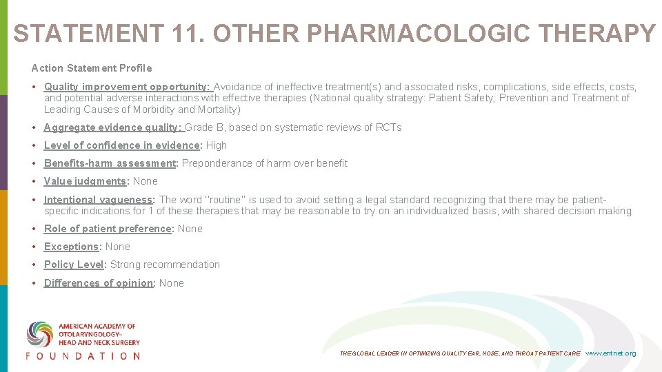 STATEMENT 11. OTHER PHARMACOLOGIC THERAPY Action Statement Profile • Quality improvement opportunity: Avoidance of STATEMENT 11. OTHER PHARMACOLOGIC THERAPY Action Statement Profile • Quality improvement opportunity: Avoidance of