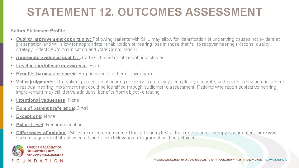 STATEMENT 12. OUTCOMES ASSESSMENT Action Statement Profile • Quality improvement opportunity: Following patients with STATEMENT 12. OUTCOMES ASSESSMENT Action Statement Profile • Quality improvement opportunity: Following patients with
