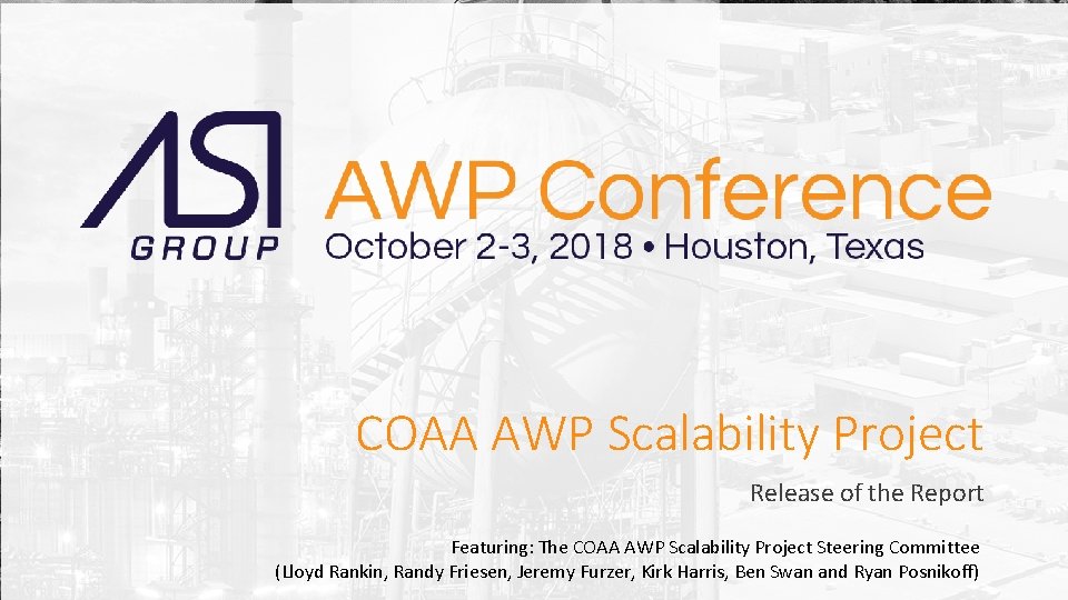 COAA AWP Scalability Project Release of the Report Rev. Featuring: The COAA AWP Scalability
