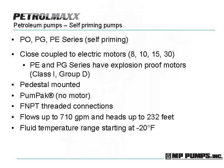 Petroleum pumps – Self priming pumps • PO, PG, PE Series (self priming) •