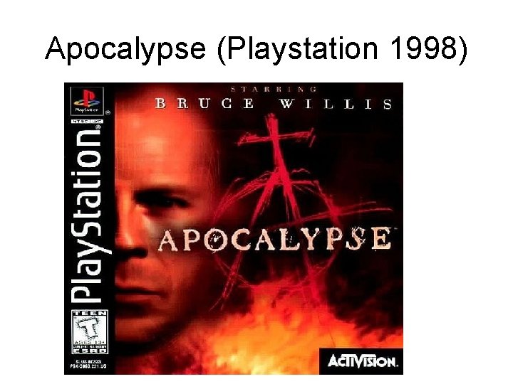 Apocalypse (Playstation 1998) 