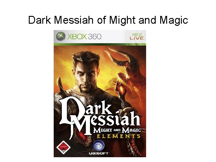 Dark Messiah of Might and Magic 