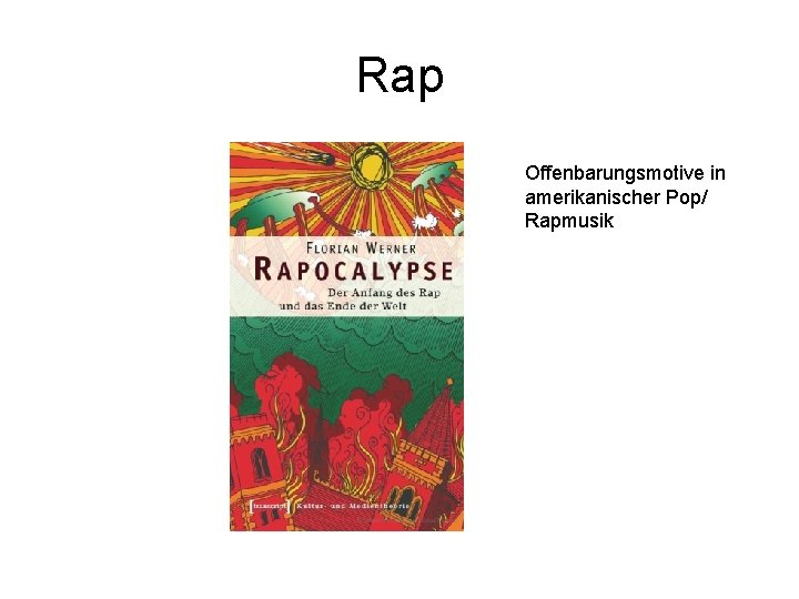 Rap Offenbarungsmotive in amerikanischer Pop/ Rapmusik 