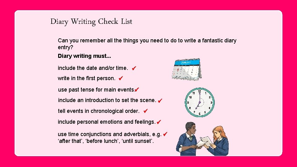 Diary Writing Check List Can you remember all the things you need to do