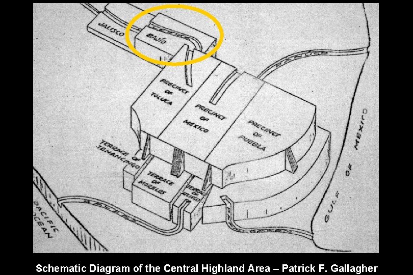 Schematic Diagram of the Central Highland Area – Patrick F. Gallagher 