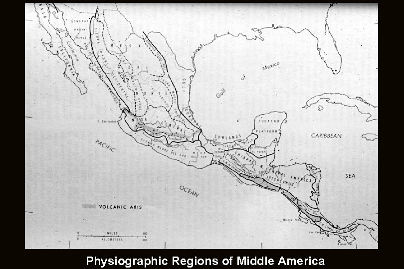 Physiographic Regions of Middle America 
