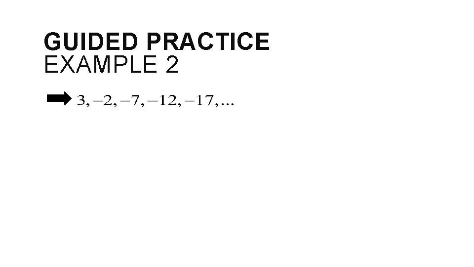 GUIDED PRACTICE EXAMPLE 2 