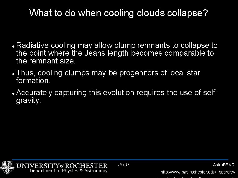 What to do when cooling clouds collapse? Radiative cooling may allow clump remnants to