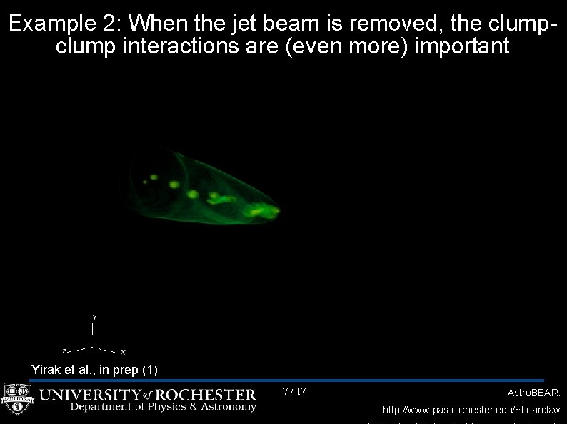 Example 2: When the jet beam is removed, the clump interactions are (even more)