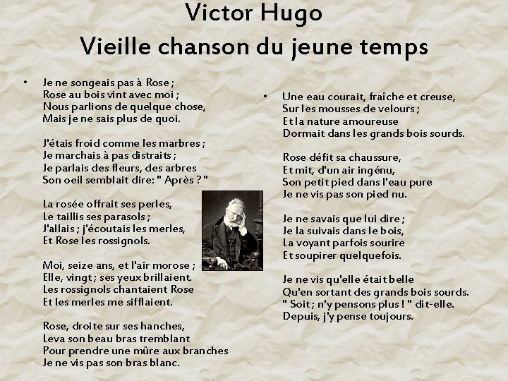 Victor Hugo Vieille chanson du jeune temps • Je ne songeais pas à Rose