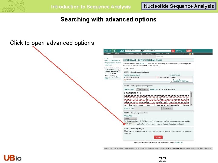Introduction to Sequence Analysis Nucleotide Sequence Analysis Searching with advanced options Click to open