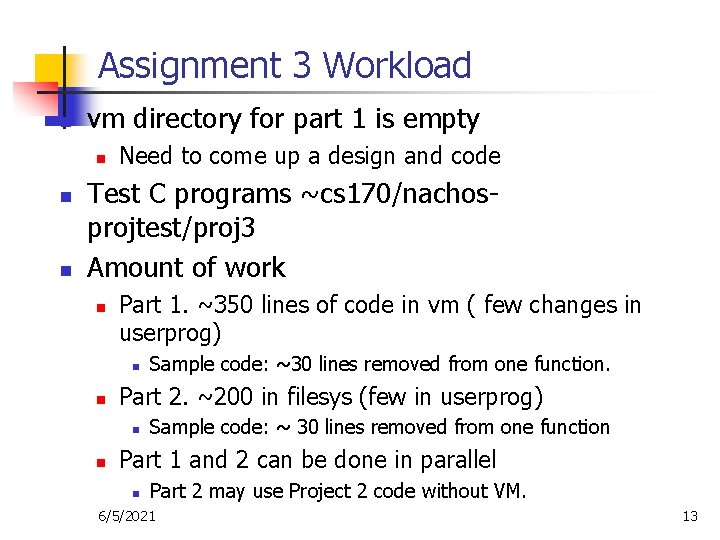 Assignment 3 Workload n vm directory for part 1 is empty n n n
