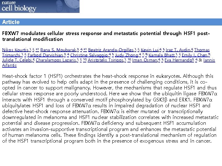 Article FBXW 7 modulates cellular stress response and metastatic potential through HSF 1 posttranslational