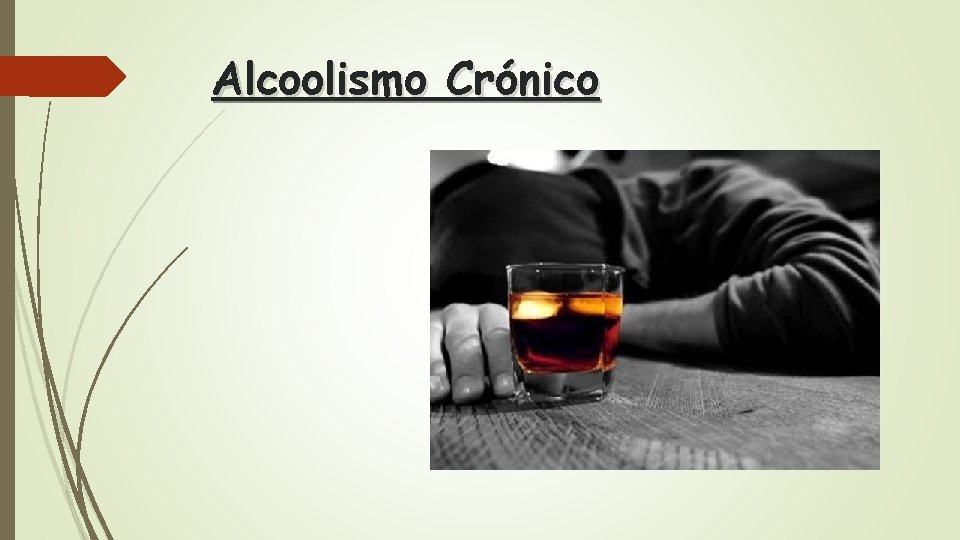 Alcoolismo Crónico 