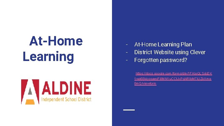 At-Home Learning - At-Home Learning Plan District Website using Clever Forgotten password? https: //docs.