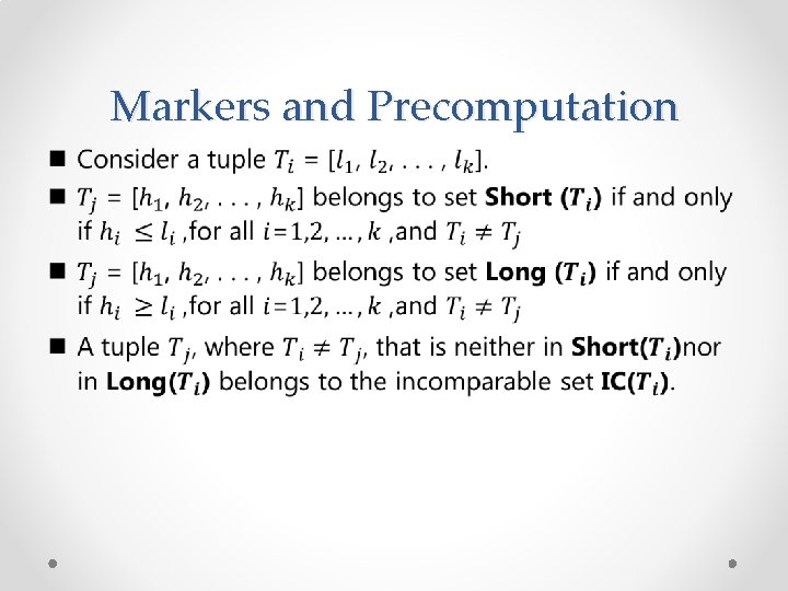 Markers and Precomputation • 