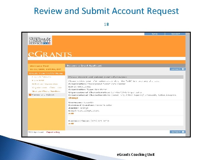 Review and Submit Account Request 18 e. Grants Coaching Unit 1/5/2022 