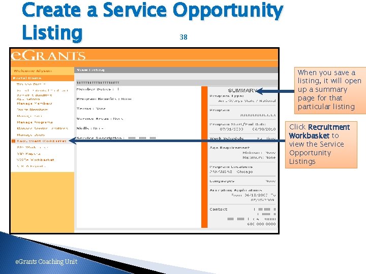 Create a Service Opportunity Listing 38 When you save a listing, it will open