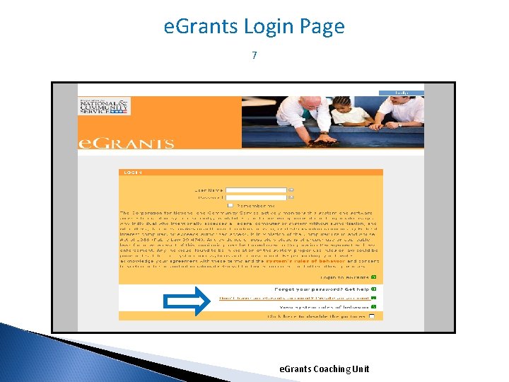 e. Grants Login Page 7 e. Grants Coaching Unit 1/5/2022 