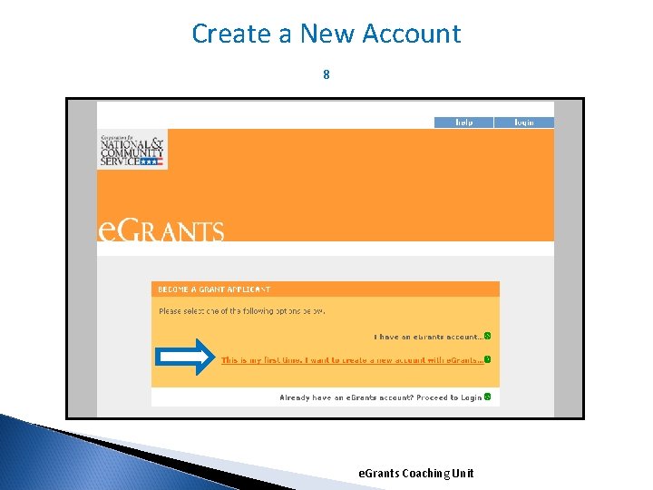 Create a New Account 8 e. Grants Coaching Unit 1/5/2022 