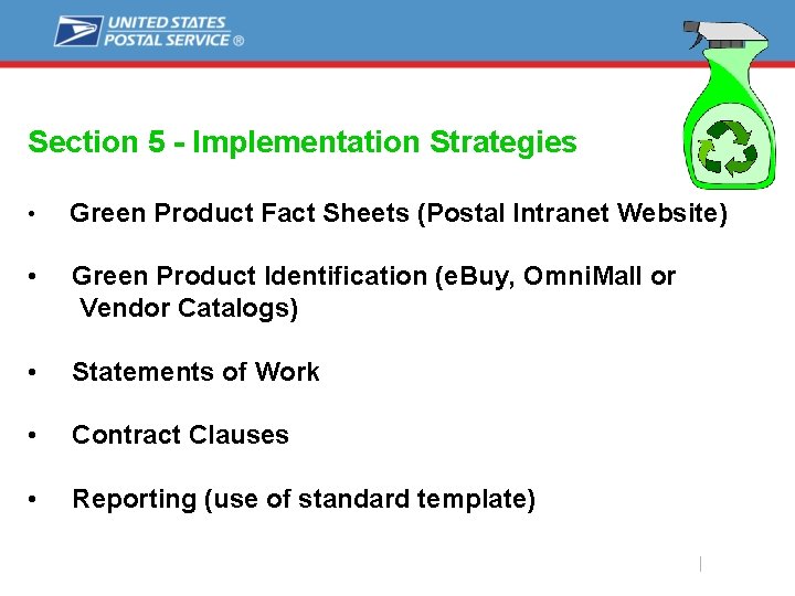 Section 5 - Implementation Strategies • Green Product Fact Sheets (Postal Intranet Website) •