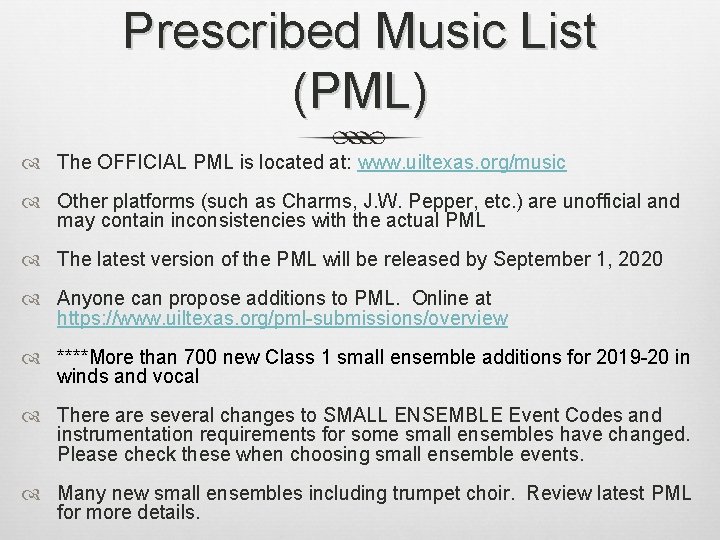 Prescribed Music List (PML) The OFFICIAL PML is located at: www. uiltexas. org/music Other Prescribed Music List (PML) The OFFICIAL PML is located at: www. uiltexas. org/music Other