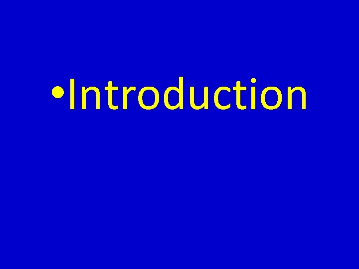  • Introduction 