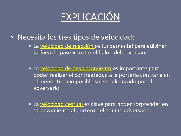 EXPLICACIÓN • Necesita los tres tipos de velocidad: • La velocidad de reacción es