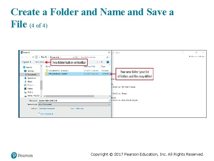Create a Folder and Name and Save a File (4 of 4) Copyright ©