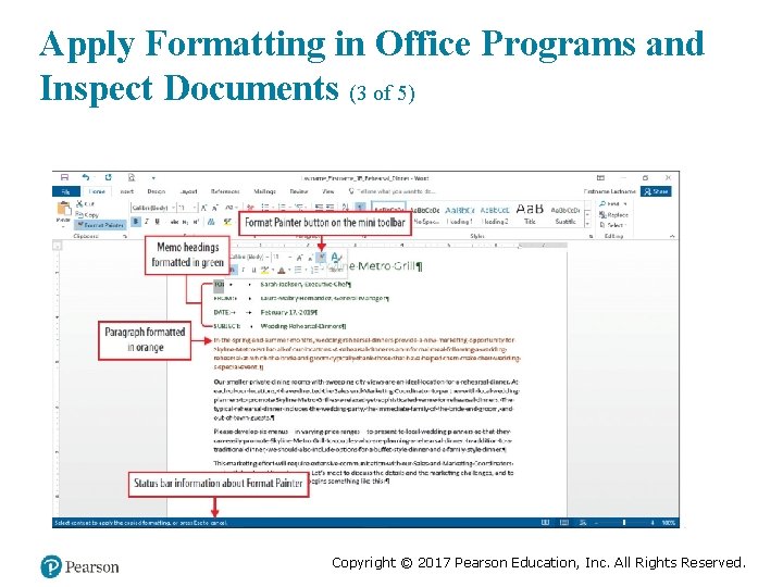 Apply Formatting in Office Programs and Inspect Documents (3 of 5) Copyright © 2017