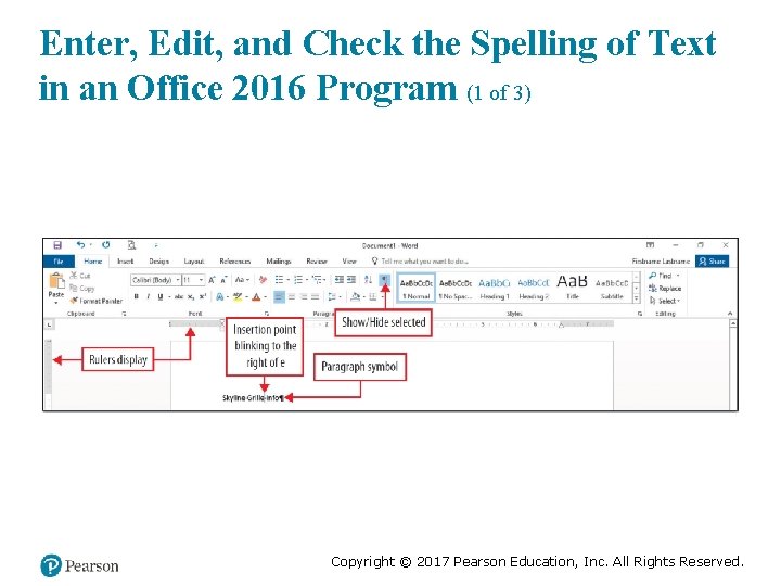 Enter, Edit, and Check the Spelling of Text in an Office 2016 Program (1