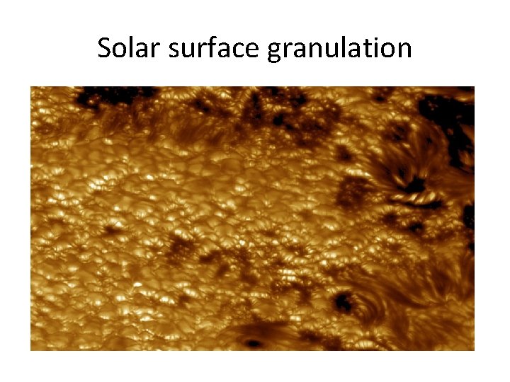 Solar surface granulation 