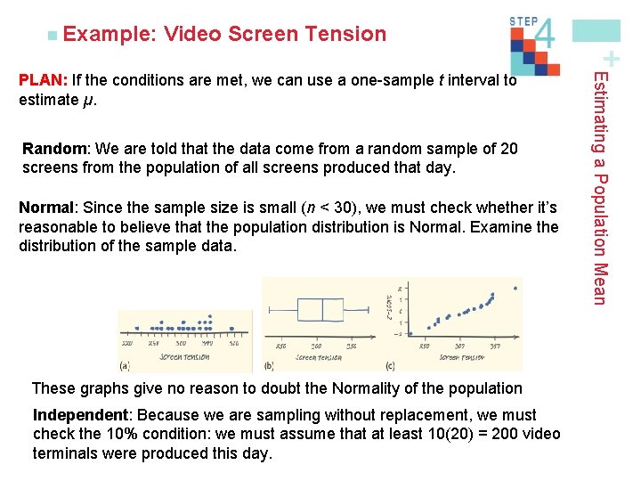 Video Screen Tension + n Example: Random: We are told that the data come