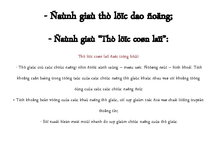- Ñaùnh giaù thò löïc dao ñoäng; - Ñaùnh giaù “Thò löïc coøn laïi”: